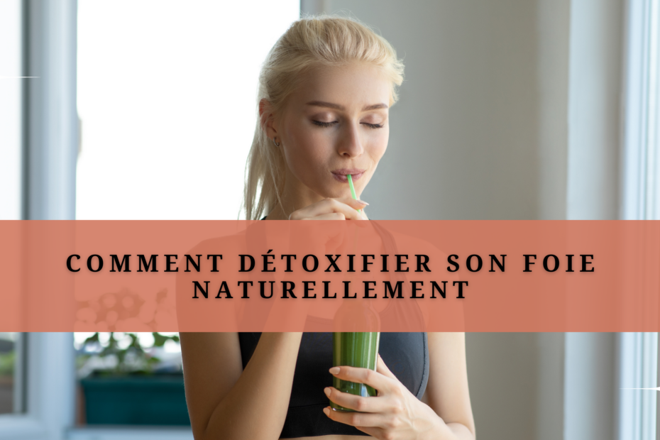 Photo d'une femme buvant un jus de légume pour illustrer l'article "comment détoxifier son foie naturellement"