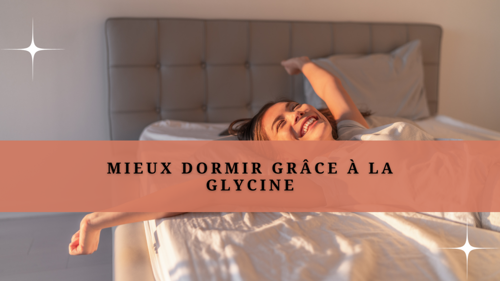 Glycine et sommeil un acide aminé qui peut vous aider à mieux dormir — free download
