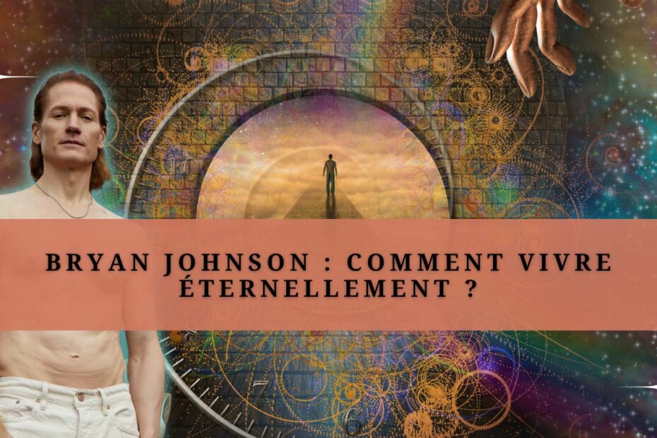 Photo de Bryan Johnson devant un fond psychédélique représentant la vie éternelle pour illustrer un article sur "comment vivre éternellement ?"